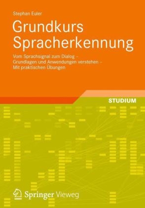 Grundkurs Spracherkennung - Stephan Euler