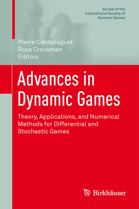 Advances in Dynamic Games - 
