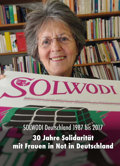 Solwodi Deutschland 1987 bis 2017 - Barbara Koelges