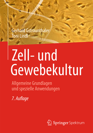 Zell- und Gewebekultur