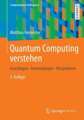 Quantum Computing verstehen - Matthias Homeister