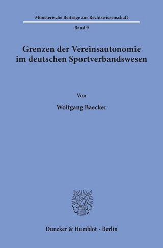 Grenzen der Vereinsautonomie im deutschen Sportverbandswesen.