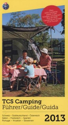 Schweiz & Europa TCS Campingführer 2013