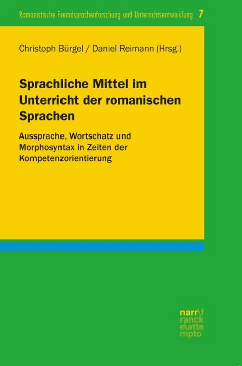 Sprachliche Mittel im Unterricht der romanischen Sprachen - 