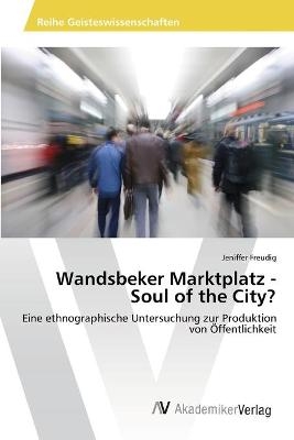 Wandsbeker Marktplatz - Soul of the City?