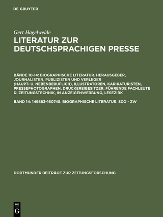 Hagelweide, Gert: Literatur zur deutschsprachigen Presse. Biographische... / 149883-160745