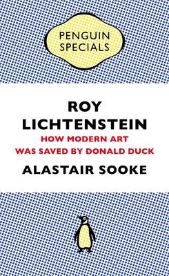 Roy Lichtenstein - Alastair Sooke