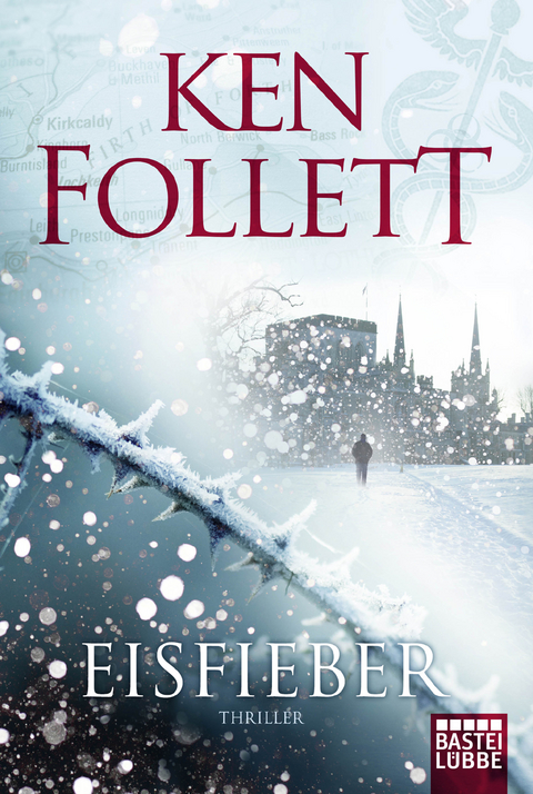 Eisfieber - Ken Follett