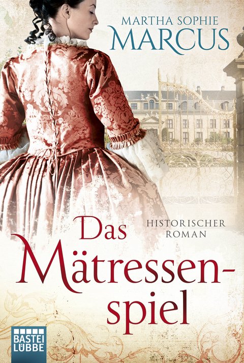 Das M&auml;tressenspiel - Martha Sophie Marcus