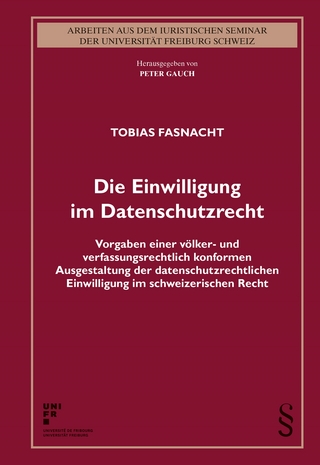 Die Einwilligung im Datenschutzrecht
