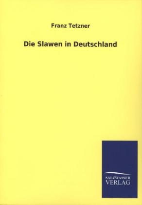Die Slawen in Deutschland