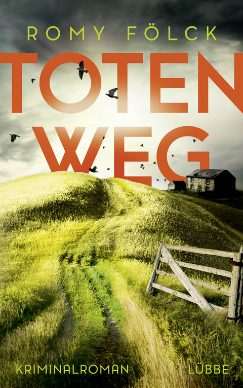 Totenweg - Romy F&ouml;lck