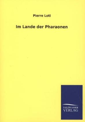 Im Lande der Pharaonen
