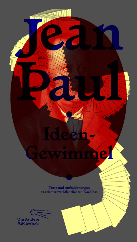 Ideen-Gewimmel - Jean Paul