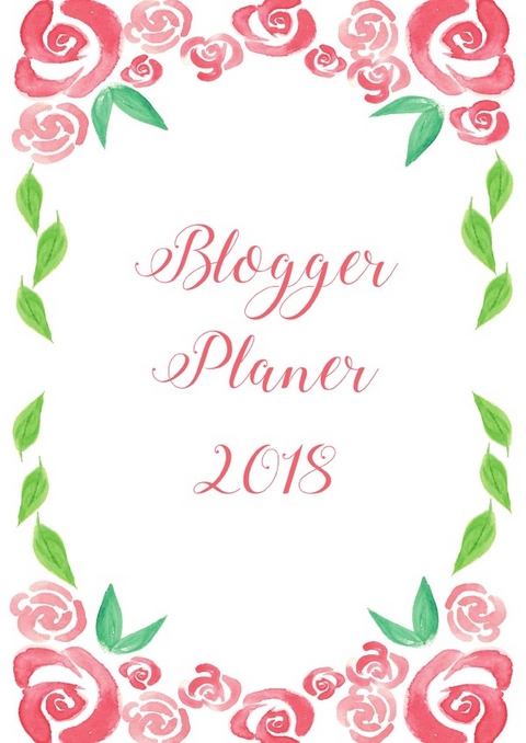 Bloggerplaner 2018 - Alexandra Chupik