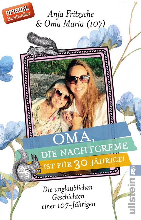 Oma, die Nachtcreme ist f&uuml;r 30-J&auml;hrige! - Anja Flieda Fritzsche