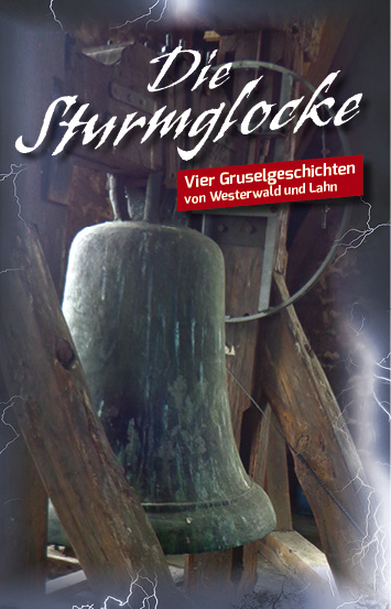 Die Sturmglocke - Michaela Abresch, Carsten Gerz, Christoph Kloft, Michael Schreckenberg
