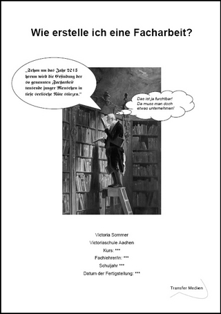 Wie erstelle ich eine Facharbeit?