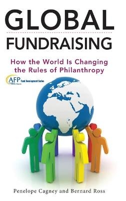 Global Fundraising - Penelope Cagney, Bernard Ross