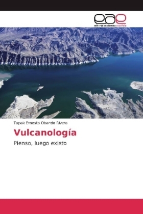 Vulcanolog&iacute;a - Tupak Ernesto Obando Rivera
