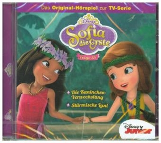Sofia die Erste - Die Kaninchen-Verwechslung/Stürmische Lani, 1 Audio-CD
