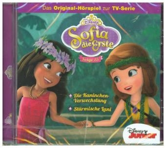 Sofia die Erste - Die Kaninchen-Verwechslung/St&uuml;rmische Lani, 1 Audio-CD