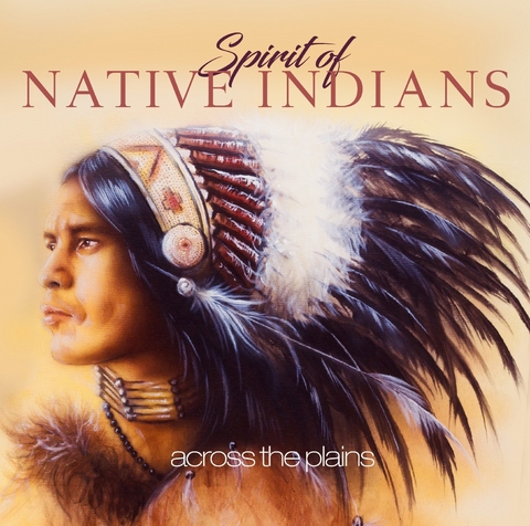 Spirit Of Native Indians - 