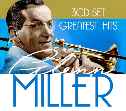 Greatest Hits, 3 Audio-CDs - Glenn Miller