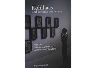 Kohlhaas und der Sinn des Lebens