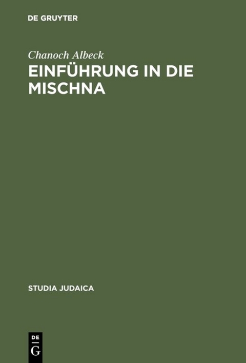 Einf&uuml;hrung in die Mischna - Chanoch Albeck