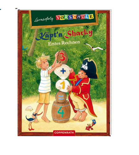Lernerfolg Vorschule: K&auml;pt'n Sharky - Erstes Rechnen - Birgitt Carstens