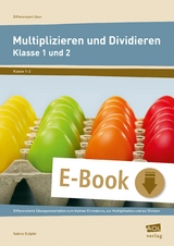 Multiplizieren und Dividieren - Klasse 1 und 2 - Sabine Gutjahr
