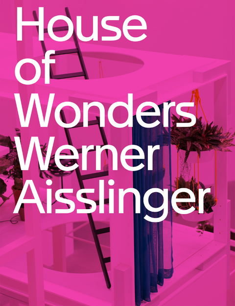 Werner Aisslinger. House of Wonders - 