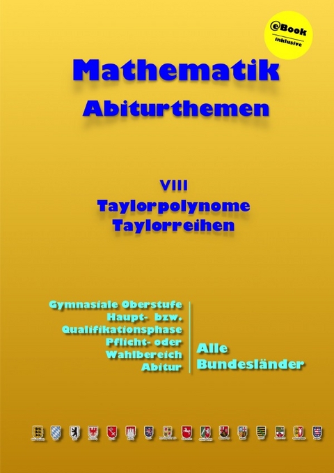 Kursthemen / Taylorpolynome und Taylorreihen - Dieter K&uuml;ntzer