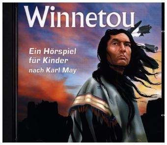Winnetou - Ein H&ouml;rspiel f&uuml;r Kinder nach Karl May, 1 Audio-CD - 