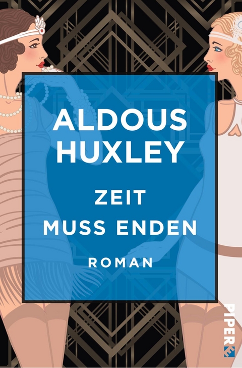 Zeit muss enden - Aldous Huxley