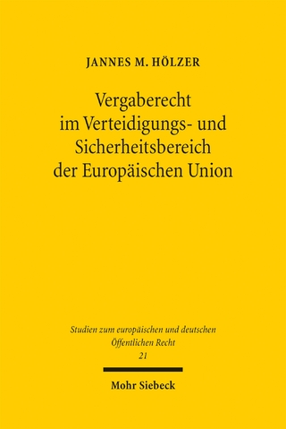 Vergaberecht im Verteidigungs- und Sicherheitsbereich der Europäischen Union