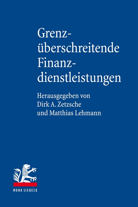 Grenz&uuml;berschreitende Finanzdienstleistungen - 