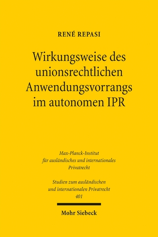 Wirkungsweise des unionsrechtlichen Anwendungsvorrangs im autonomen IPR