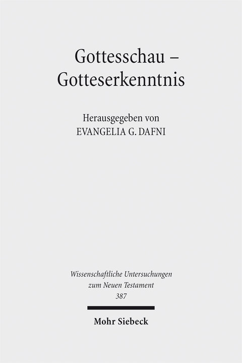 Gottesschau - Gotteserkenntnis - 