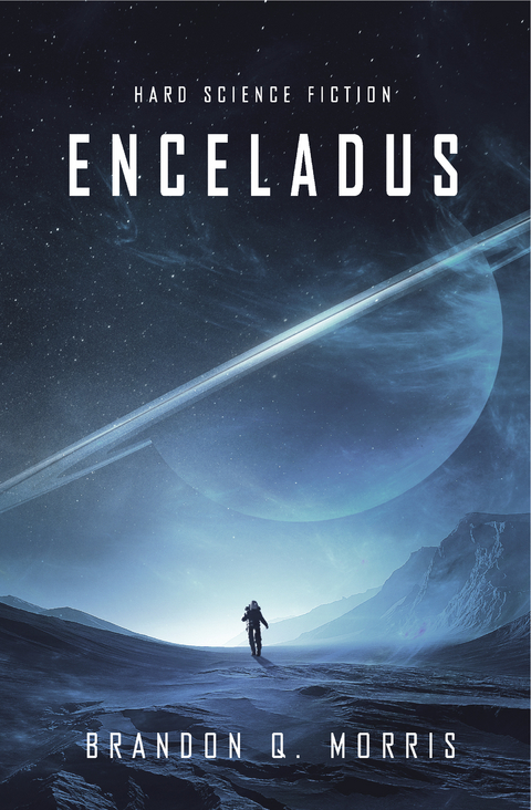 Enceladus - Brandon Q. Morris