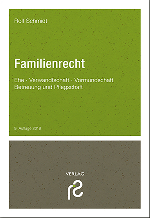 Familienrecht - Rolf Schmidt