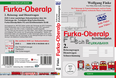 Die Fahrzeuge der Furka-Oberalp-Bahn Teil 2 - Wolfgang Finke