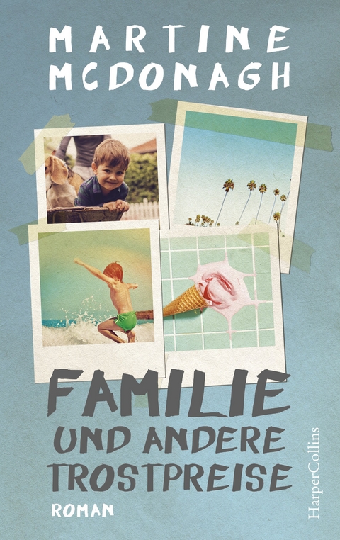 Familie und andere Trostpreise - Martine McDonagh