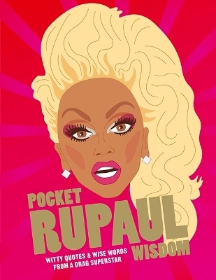 Pocket RuPaul Wisdom -  Hardie Grant Books