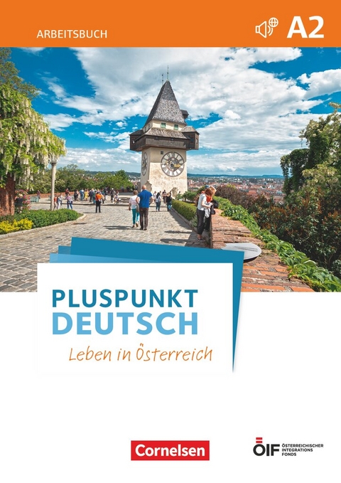 Pluspunkt Deutsch - Leben in Österreich - A2 - Friederike Jin, Joachim Schote, Johanna Jutta Neumann