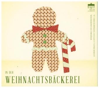 In der Weihnachtsbäckerei, 1 Audio-CD