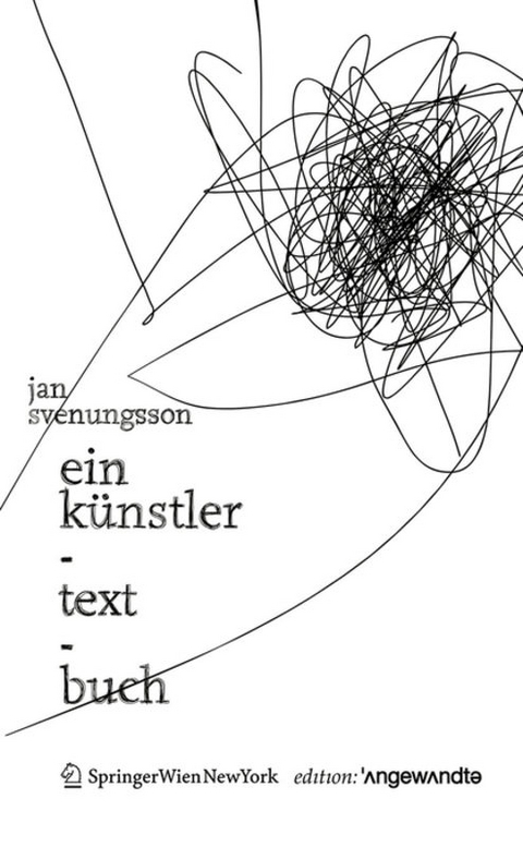 Ein K&uuml;nstler-Text-Buch - Jan Svenungsson