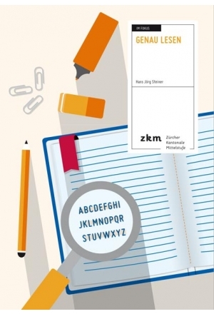 Im Fokus: Genau Lesen - Hans J&ouml;rg Steiner