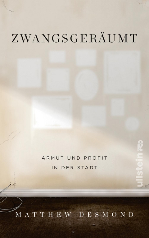 Zwangsgeräumt - Matthew Desmond